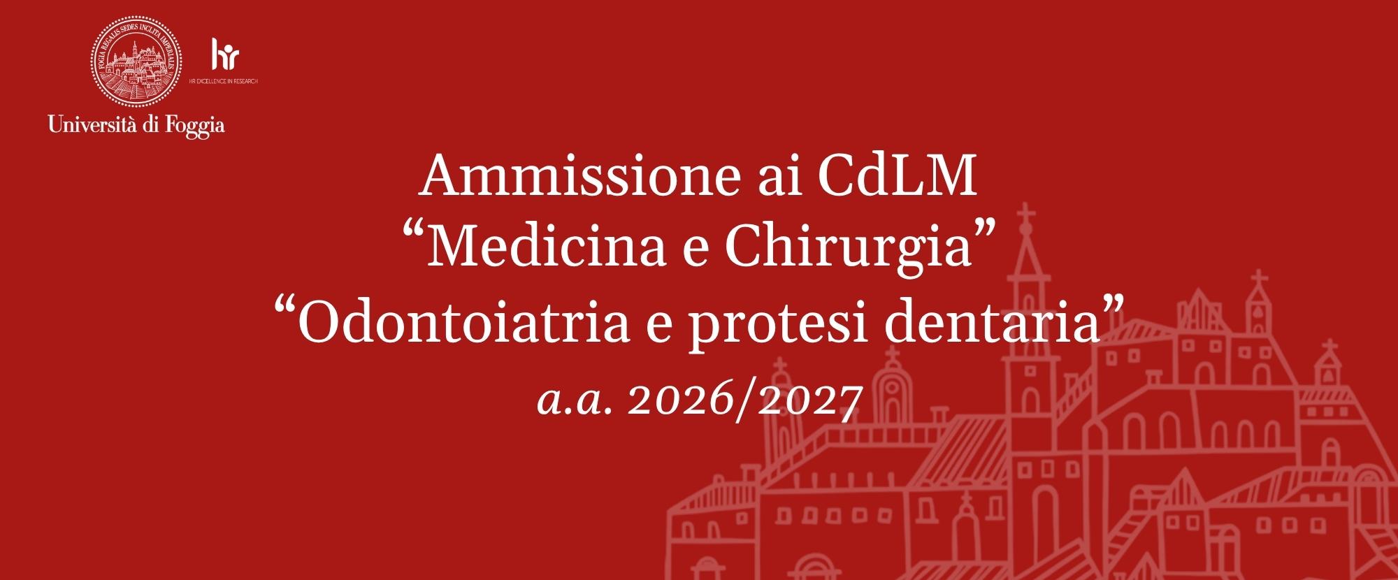 CdLM in "Medicina e Chirurgia" e in "Odontoiatria e protesi dentaria" - Semestre aperto A.A. 2026/2027