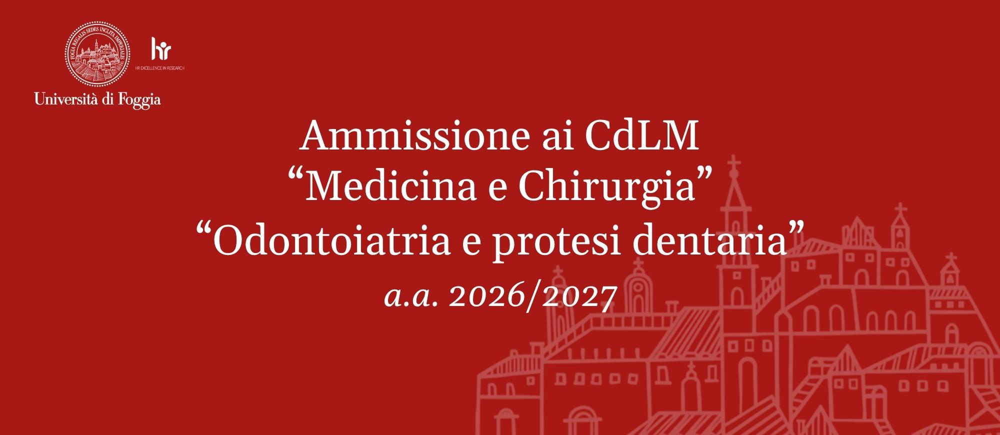 CdLM in "Medicina e Chirurgia" e in "Odontoiatria e protesi dentaria" - Semestre aperto A.A. 2026/2027